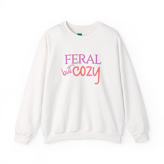 Feral but Cozy Crewneck Sweatshirt