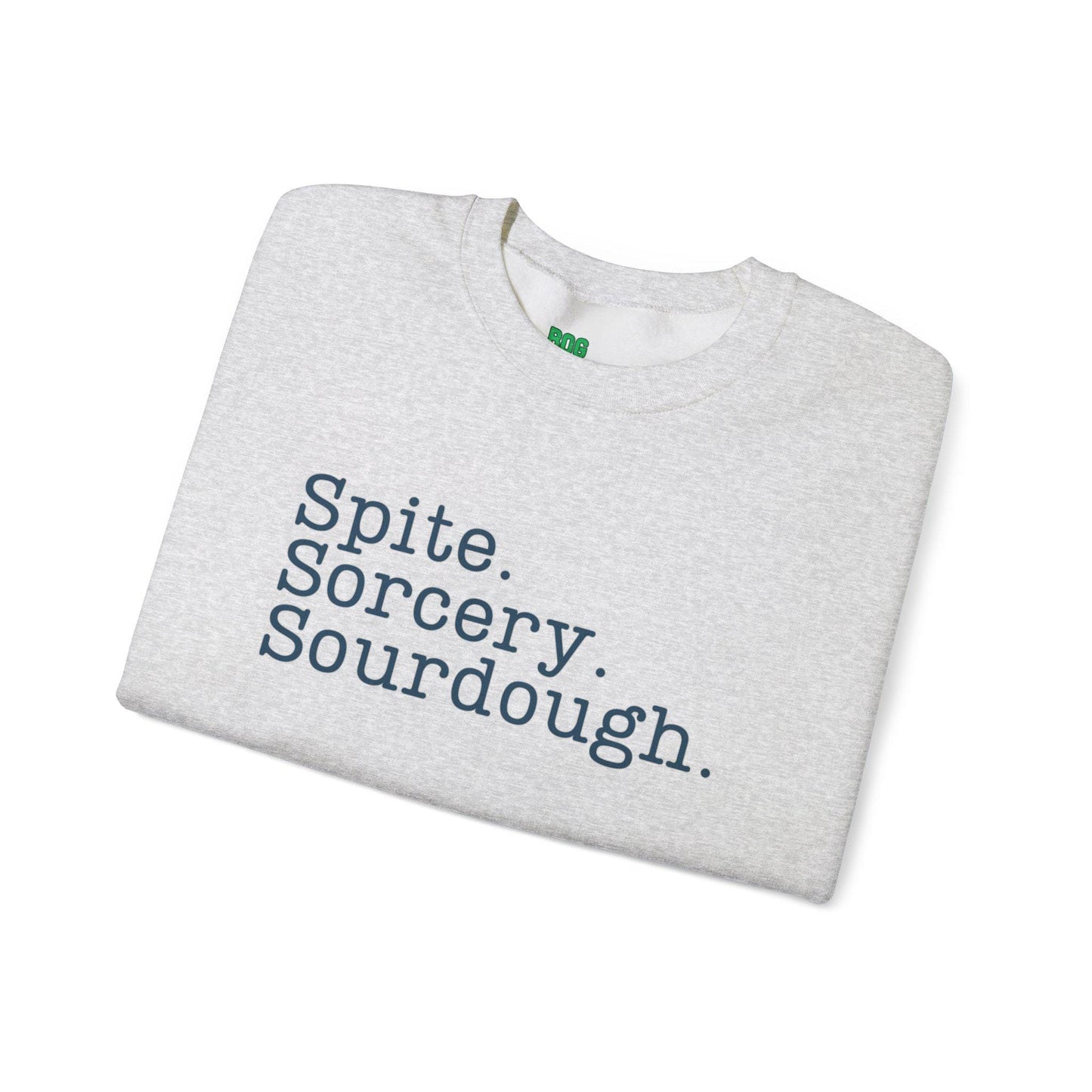 Spite Sorcery Sourdough Sweatshirt - Funny Kitchen Witch Crewneck