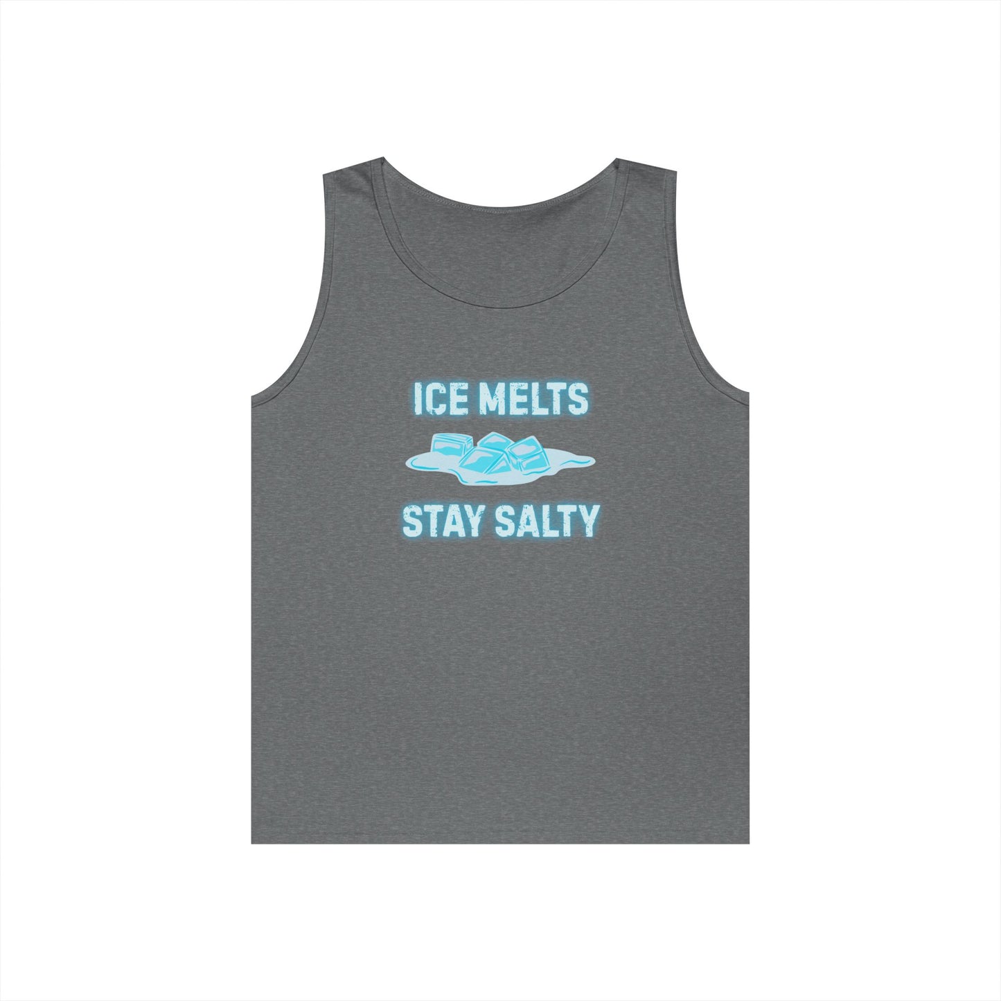 Ice Melts Stay Salty Tank Top