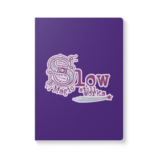 Slow Magic Still Works Witchy Journal Cottage Witch Spell Softcover Notebook