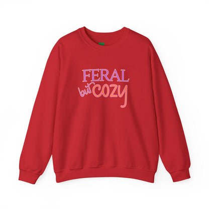 Feral but Cozy Crewneck Sweatshirt