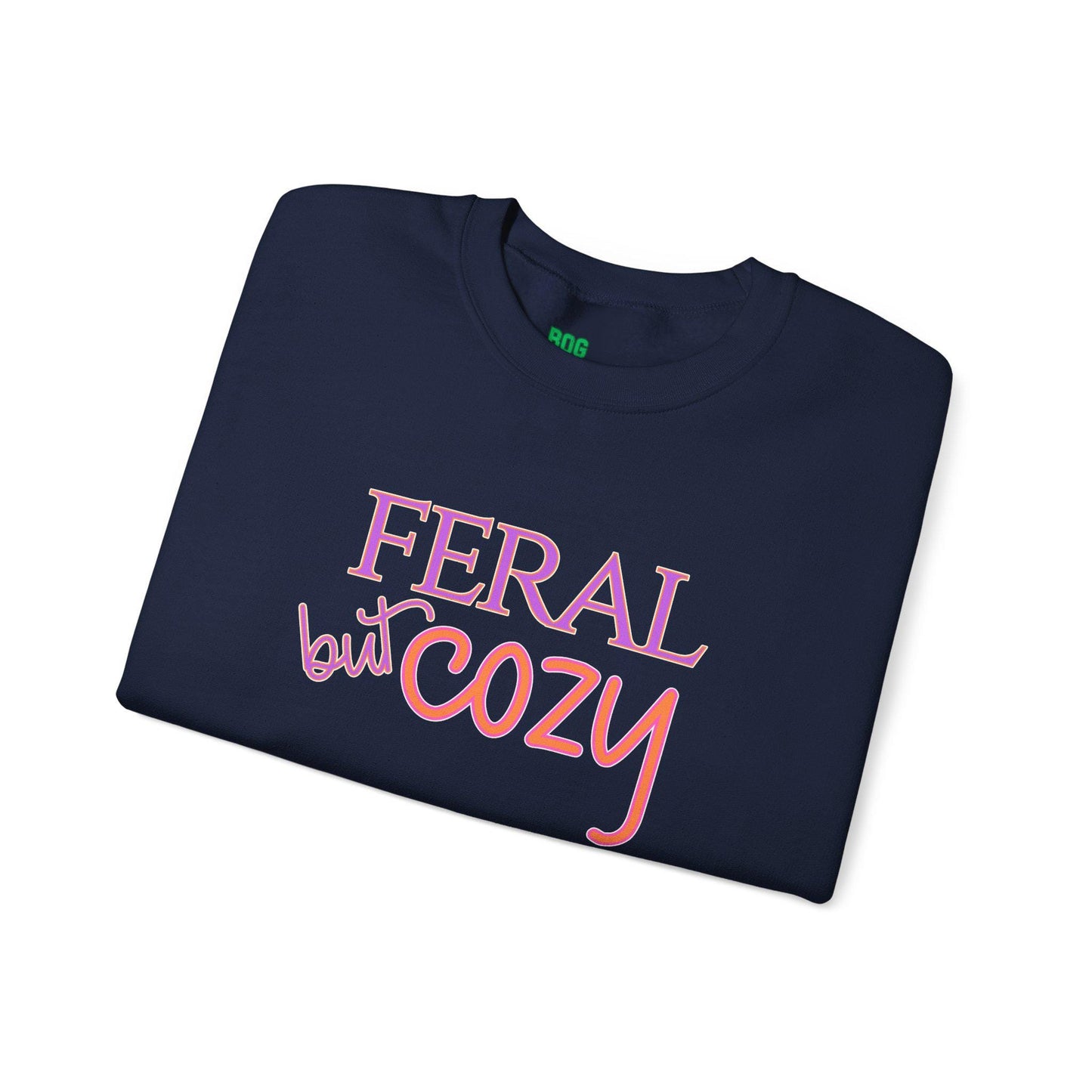 Feral but Cozy Crewneck Sweatshirt