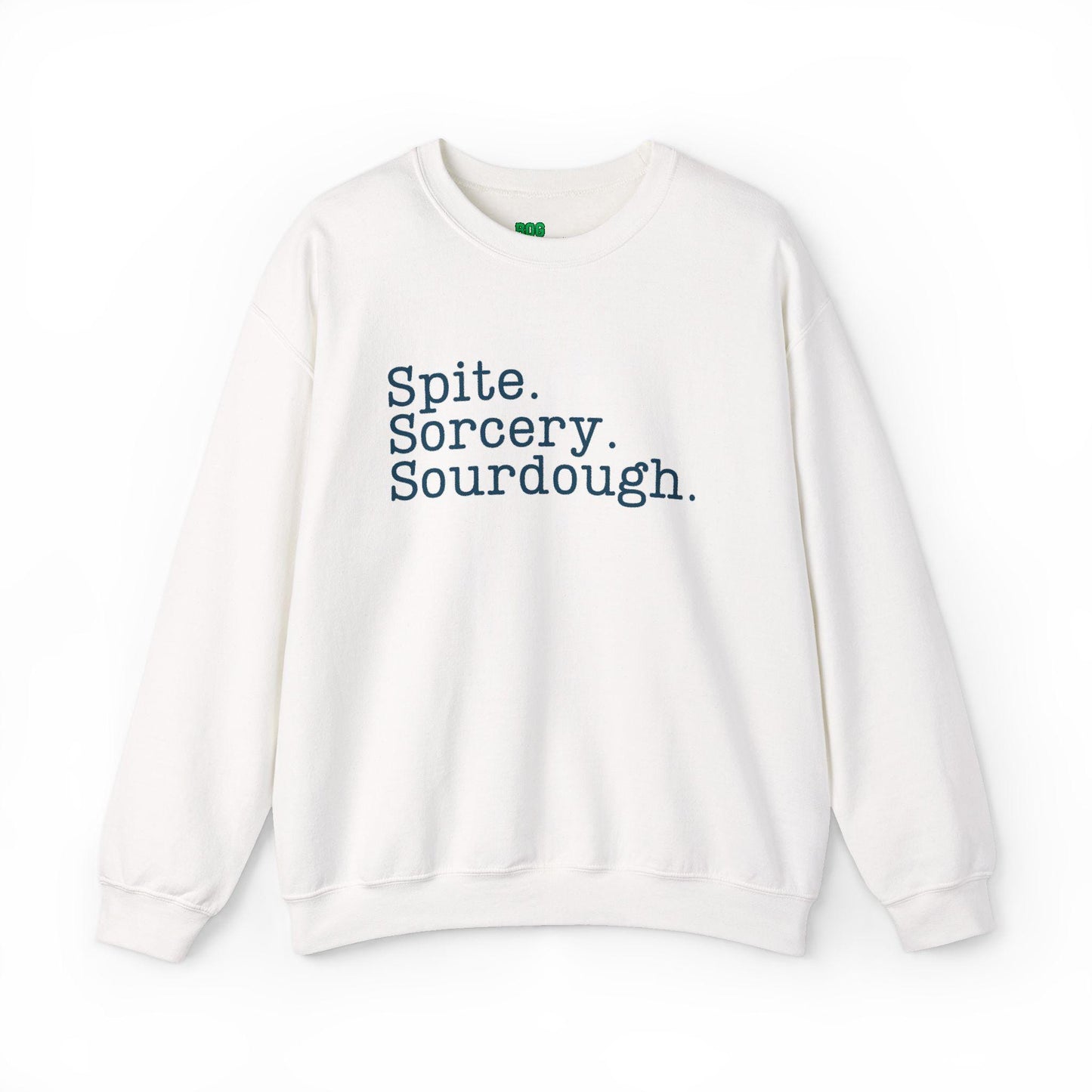 Spite Sorcery Sourdough Sweatshirt - Funny Kitchen Witch Crewneck